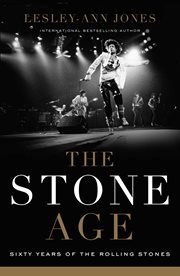 The Stone age : sixty years of the Rolling Stones cover image cdn
