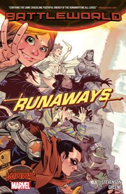 Runaways : Battleworld. Issue 1-4 cover image cdn