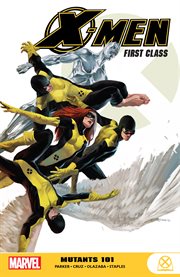 X-Men first class. Issue 1-8. Mutants 101 cover image cdn