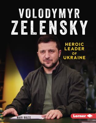 Volodymyr Zelensky : heroic leader of Ukraine cover image