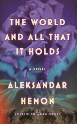 The world and all that it holds cover image