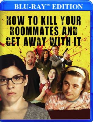 How to kill your roommates and get away with it cover image