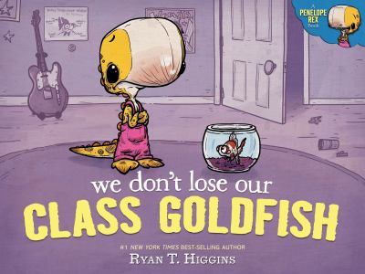 We don't lose our class goldfish cover image