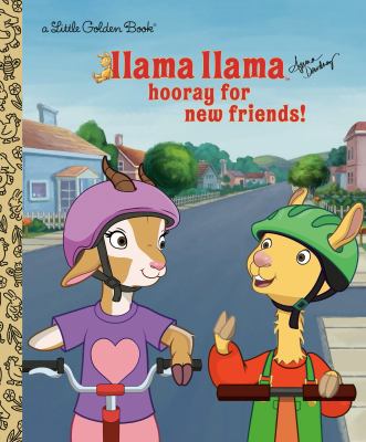 Llama Llama, hooray for new friends! cover image