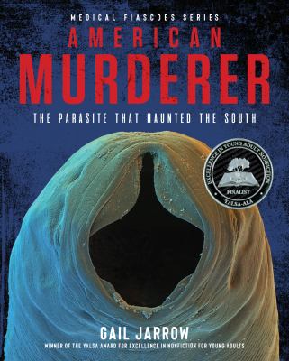 American murderer : the parasite that haunted the South cover image