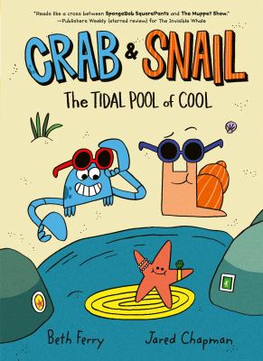 Crab & Snail. 2, The tidal pool of cool cover image