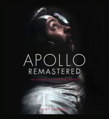 Apollo remastered : the ultimate photographic record cover image