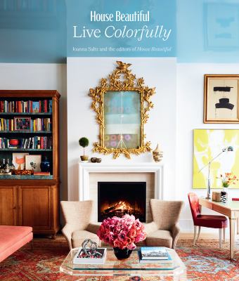 House beautiful live colorfully cover image