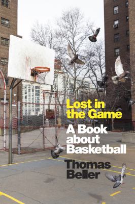 Lost in the game : a book about basketball cover image