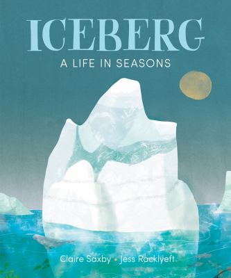 Iceberg : a life in seasons cover image
