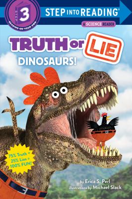 Truth or lie : dinosaurs! cover image