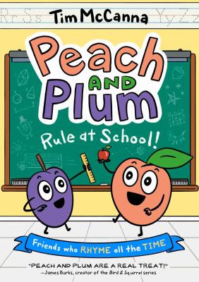Peach and Plum. 2, Rule at school! cover image