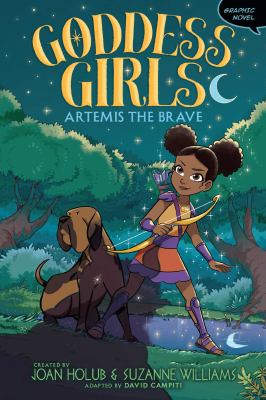 Goddess girls graphic novel. 4, Artemis the brave cover image