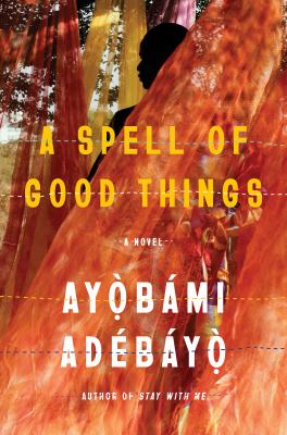 A spell of good things cover image