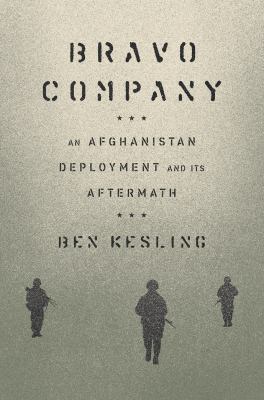 Bravo company : an Afghanistan deployment and its aftermath  cover image cdn
