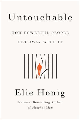Untouchable : how powerful people get away with it cover image