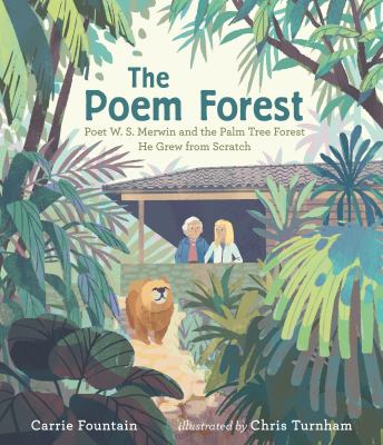The poem forest : poet W. S. Merwin and the palm tree forest he grew from scratch cover image