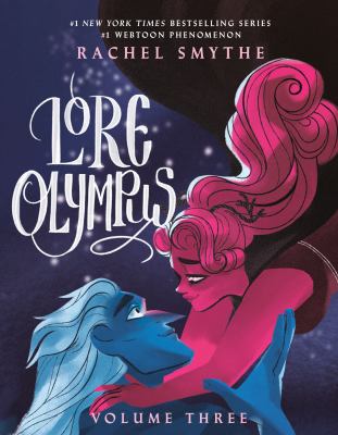 Lore Olympus. Volume three cover image