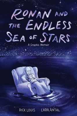 Ronan and the endless sea of stars : a graphic memoir cover image