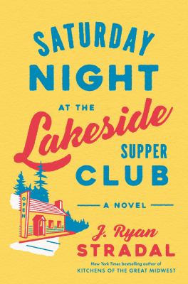 Saturday night at the Lakeside Supper club cover image