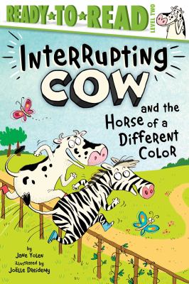 Interrupting Cow and the horse of a different color cover image
