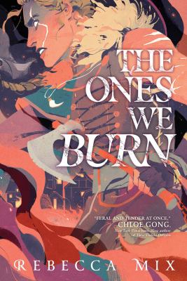 The ones we burn cover image