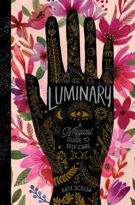 Luminary : a magical guide to self-care cover image
