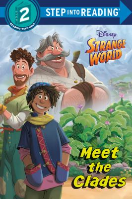 Disney strange world : meet the Clades  cover image cdn