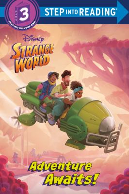 Disney strange world : adventure awaits! cover image