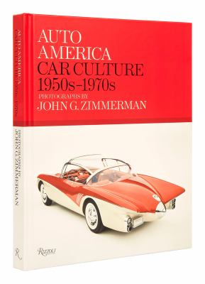 Auto America : car culture 1950s-1970s cover image