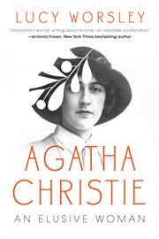 Agatha Christie : an elusive woman cover image cdn