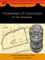 ARCHAEOLOGIES OF COSMOSCAPES IN THE AMERICAS cover image cdn
