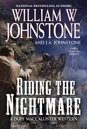 Riding the nightmare : a Duff MacCallister western cover image cdn