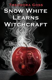Snow White learns witchcraft : stories and poems cover image cdn