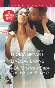 The billionaire's baby & The wrong fiancé cover image cdn
