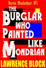 The burglar who painted like mondrian cover image cdn
