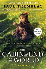 The cabin at the end of the world : a novel cover image cdn