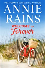 Welcome to forever : a hero's welcome novel cover image cdn