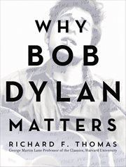 Why Bob Dylan matters cover image cdn