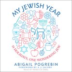 My Jewish year : 18 holidays, one wondering Jew cover image cdn