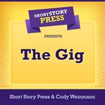 Short story press presents the gig cover image cdn