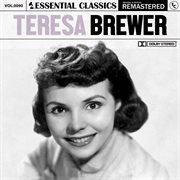 Essential classics, vol. 90: teresa brewer cover image cdn