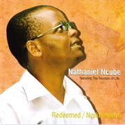 Redeemed / ngikhululiwe (feat. the fountain of life) cover image cdn