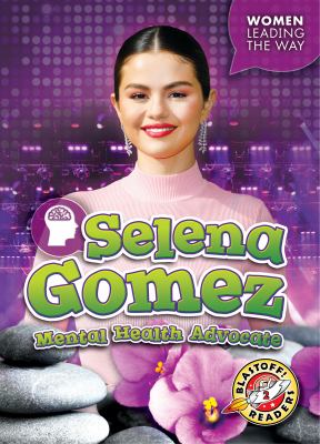 Selena Gomez : mental health advocate cover image