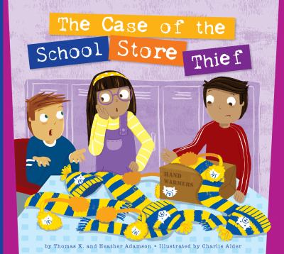 The case of the school store thief cover image