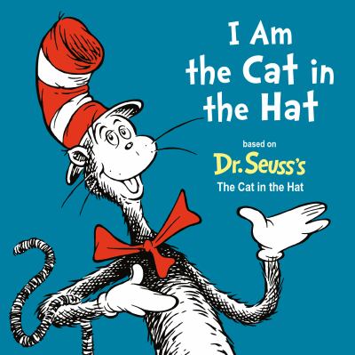 I am the Cat in the Hat cover image