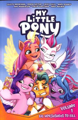 My little pony. 1, Big horseshoes to fill cover image