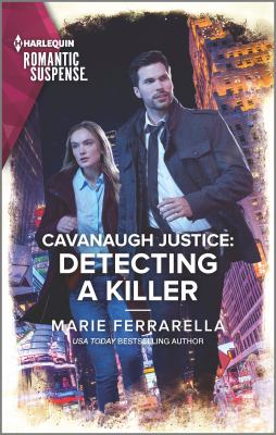 Cavanaugh justice : detecting a killer cover image