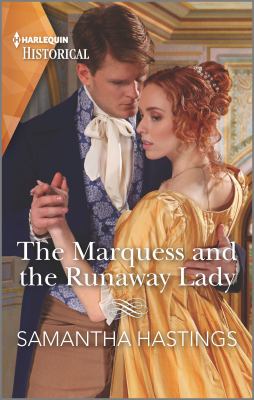 The marquess and the runaway lady cover image