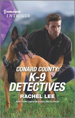 Conard county : K-9 detectives cover image